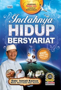 Indahnya hidup besyariat